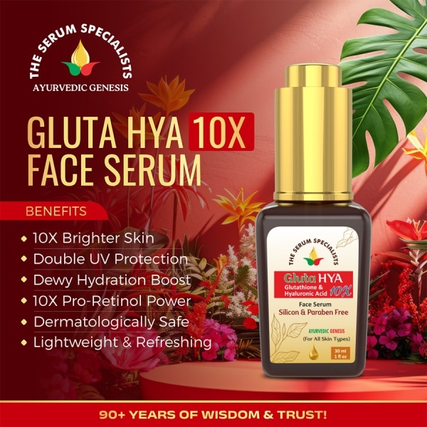 Benefits Gluta HYA 10X Glutathione and Hyaluronic Acid Face Serum The Serum Specialists Ayurvedic Genesis