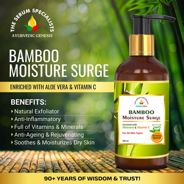 Benefits Bamboo Moisture Surge Enriched with Aloe Vera and Vitamin C The Serum Specialists Ayurvedic Genesis